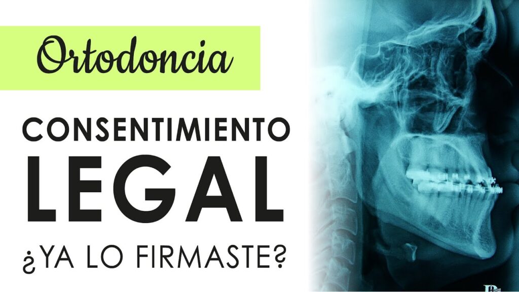 consentimiento informados odontologia ortodoncia