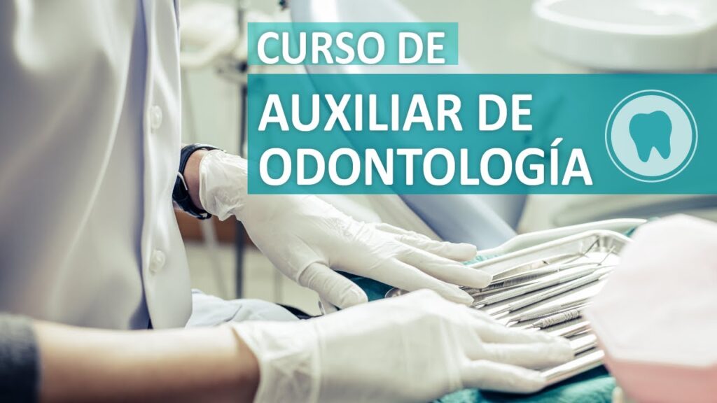 curso auxiliar de ortodoncia valencia