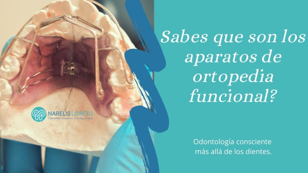 ortodoncia y ortopedia con aparatos funcionales